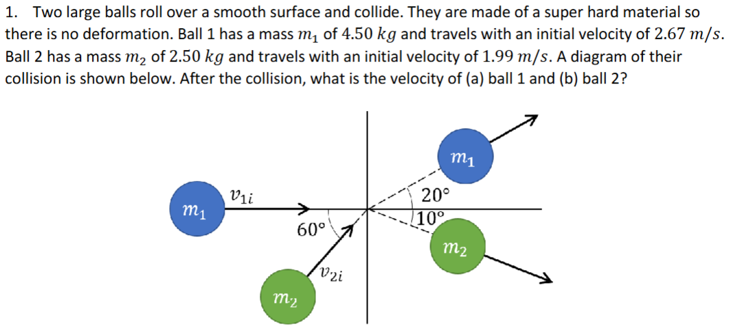 Two large balls roll over a smooth surface and