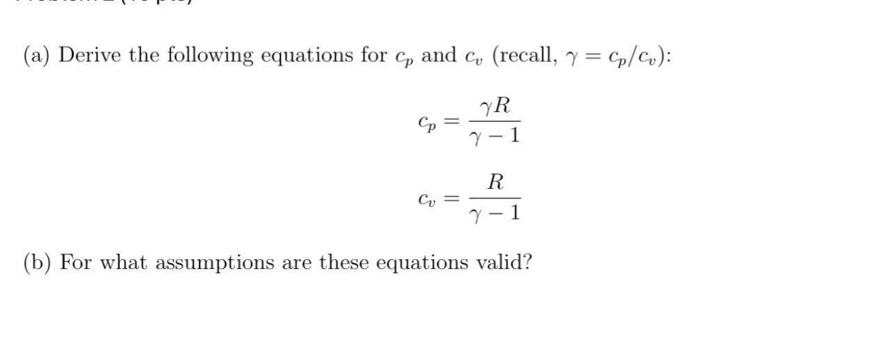 ( a ) Derive the following equations for c p and