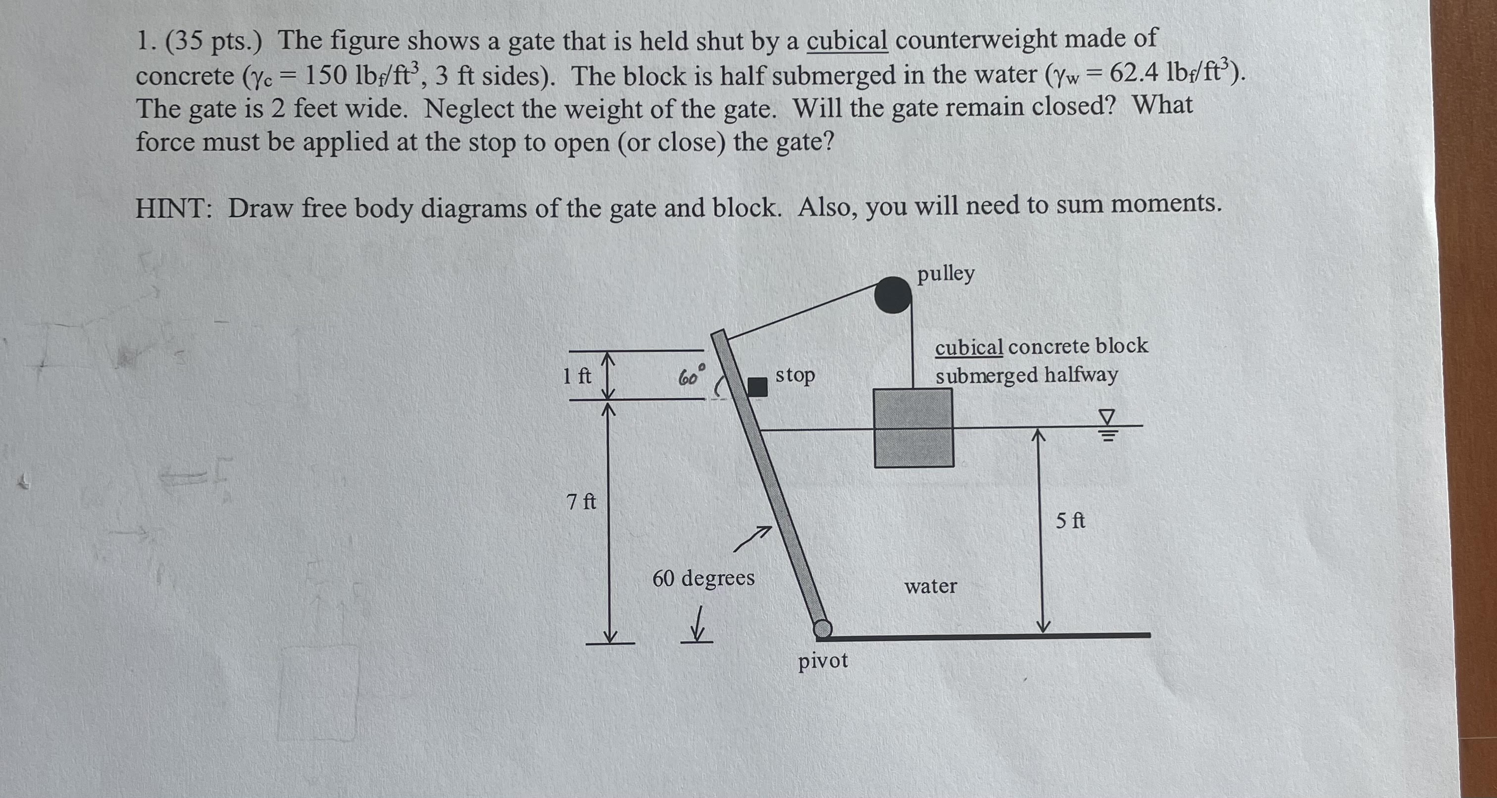 ( 3 5 pts . ) The figure shows a gate that is