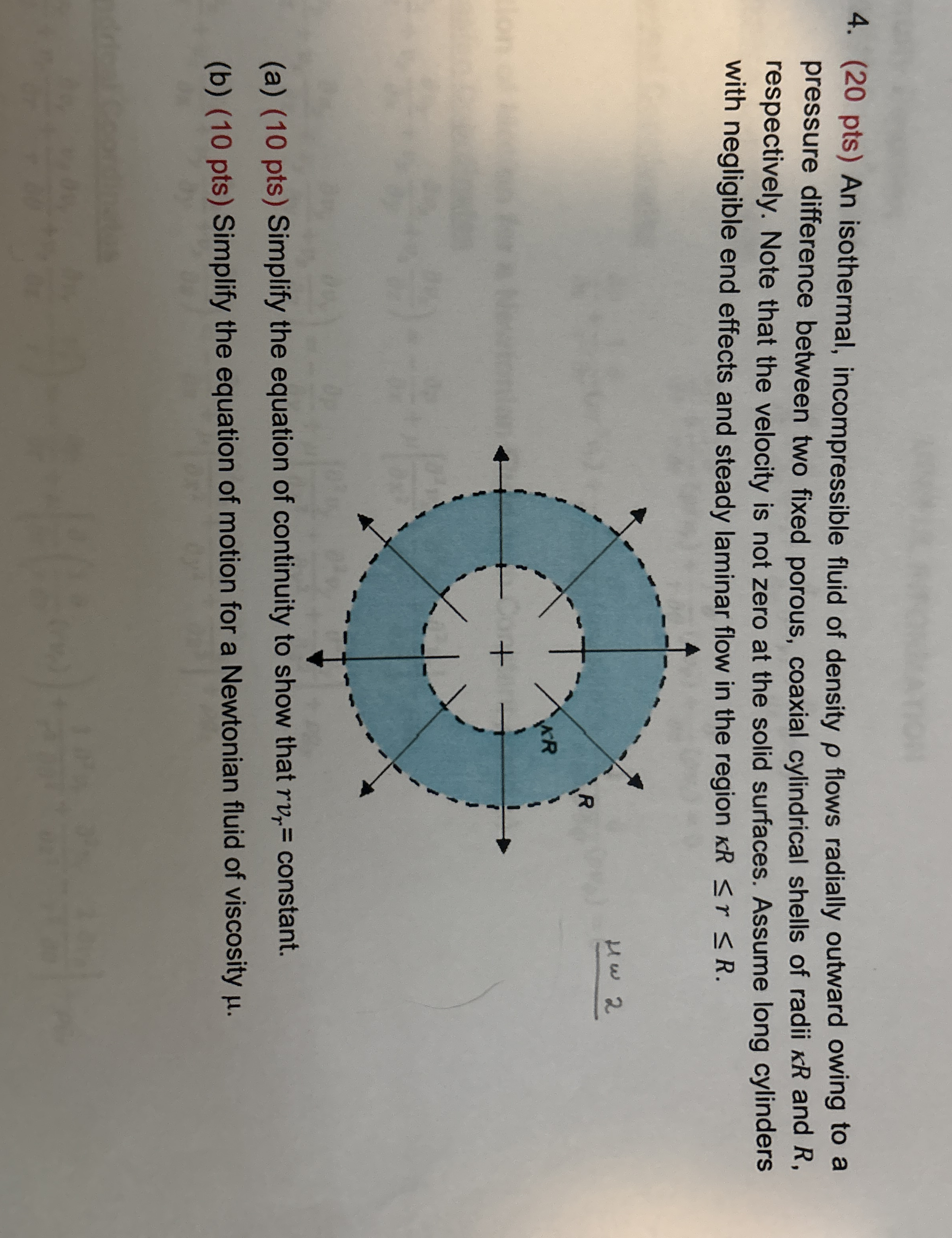 ( 2 0 pts ) An isothermal, incompressible fluid