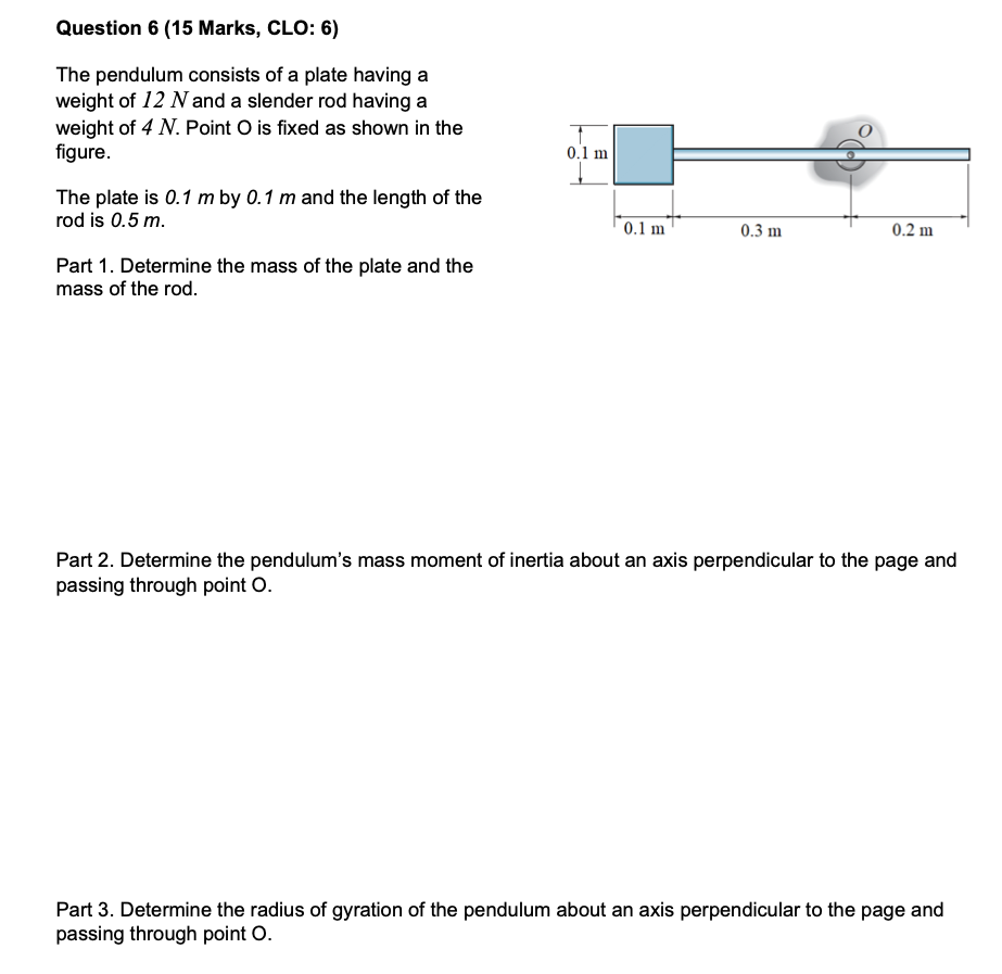 Question 6 ( 1 5 Marks, CLO: 6 ) Dynamic ) The
