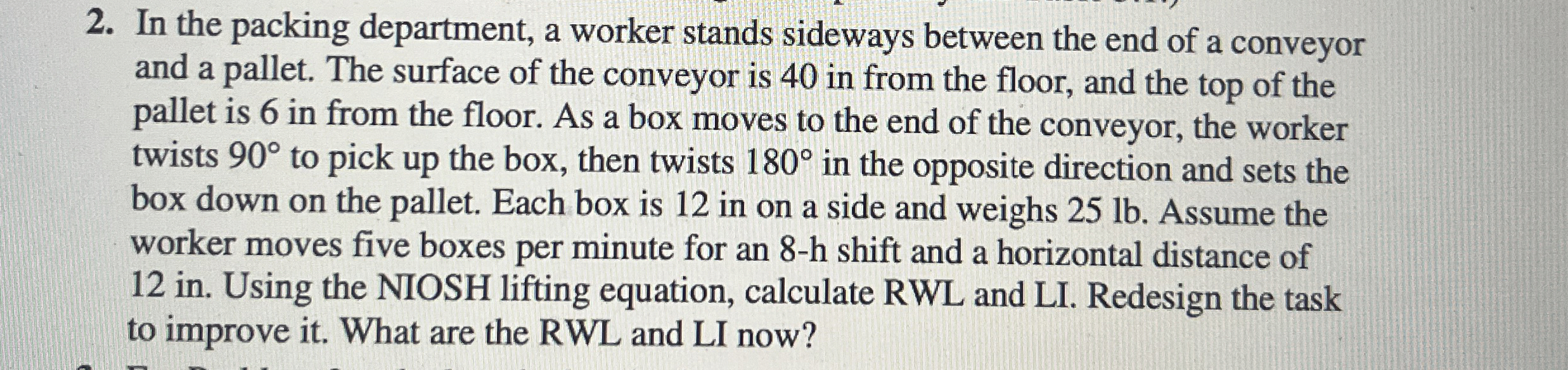 In the packing department, a worker stands