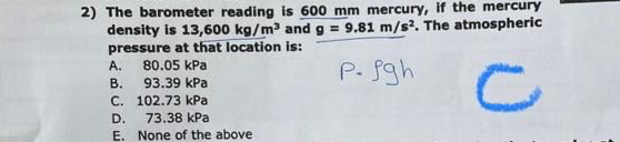 The barometer reading is 6 0 0 mm mercury, if the
