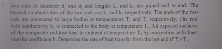 Two rods of diameter d 1 and d 2 and lengths L 1
