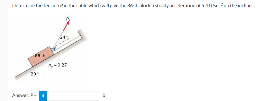 Determine the tension P in the cable which will