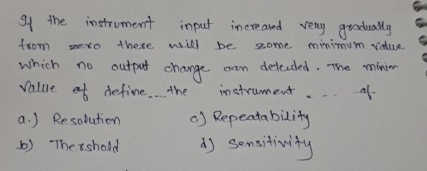 If the instrument input increaved veay grodually
