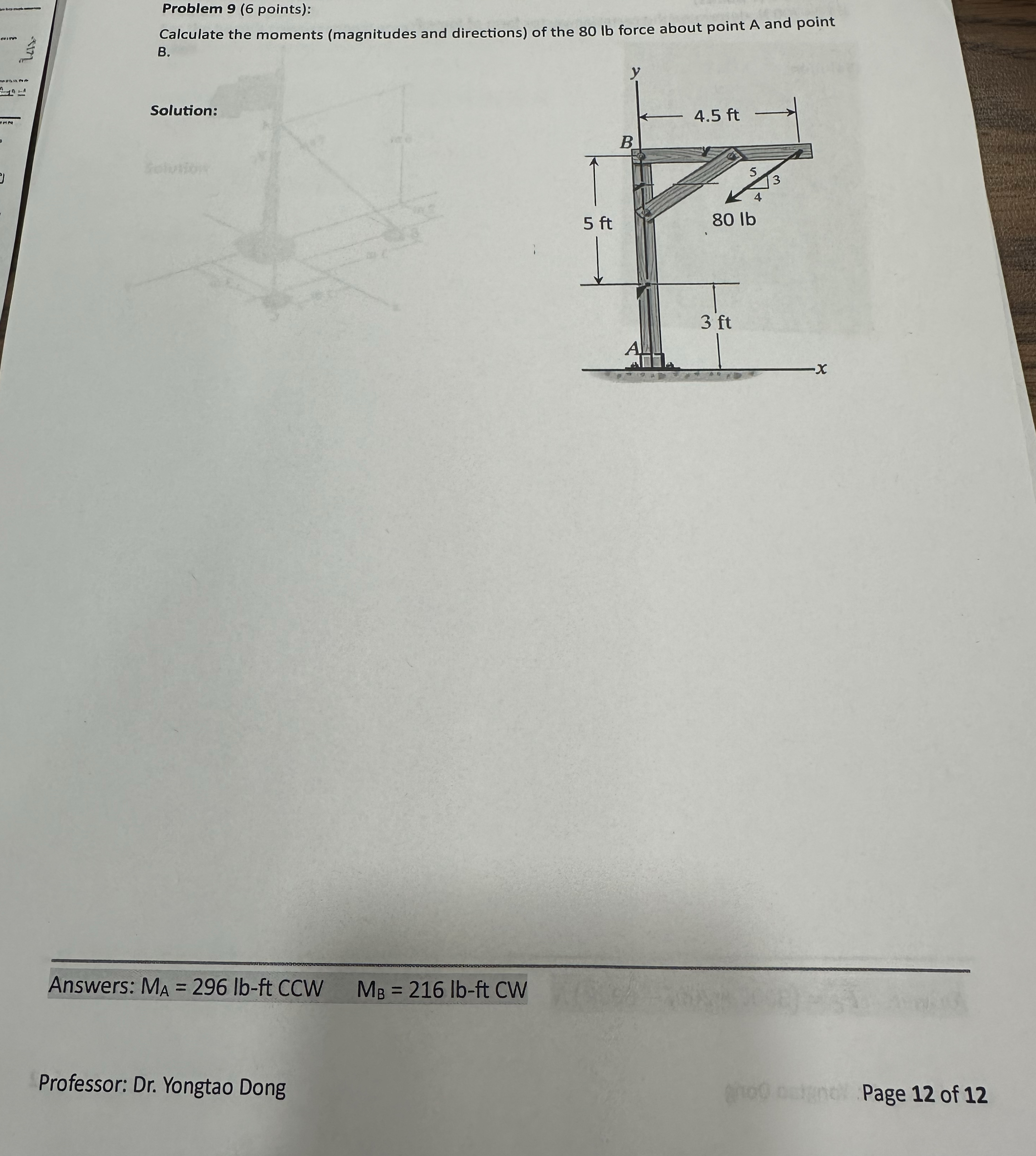 Problem 9 ( 6 points ) : Calculate the moments (