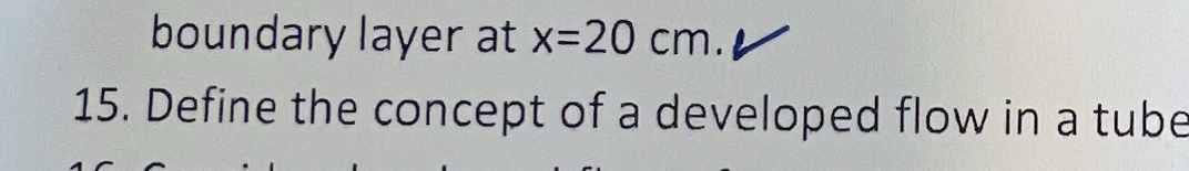 Define the concept of a developed flow in a tube