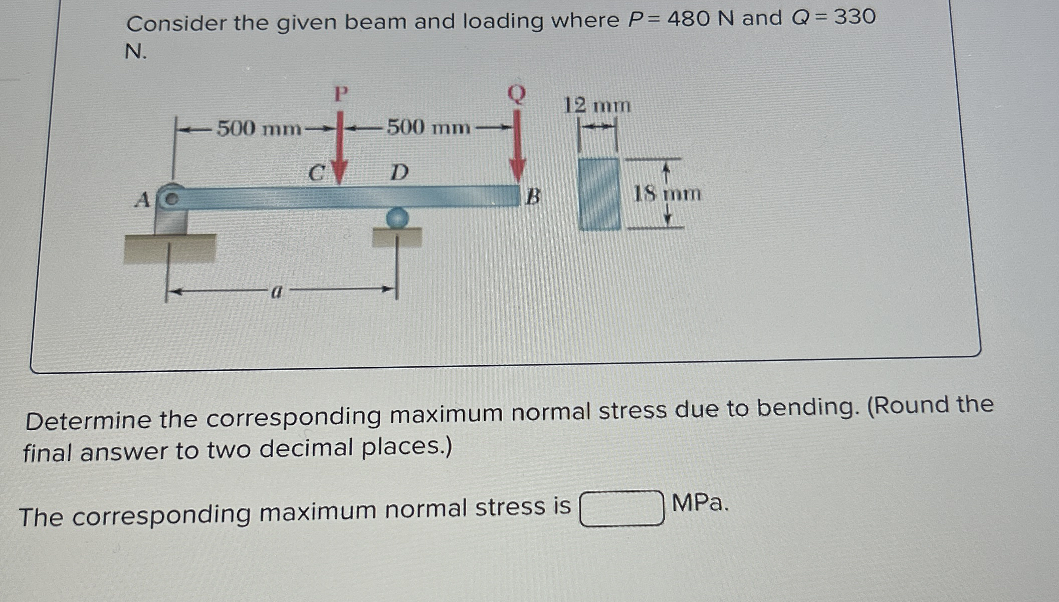 Consider the given beam and loading where P = 4 8
