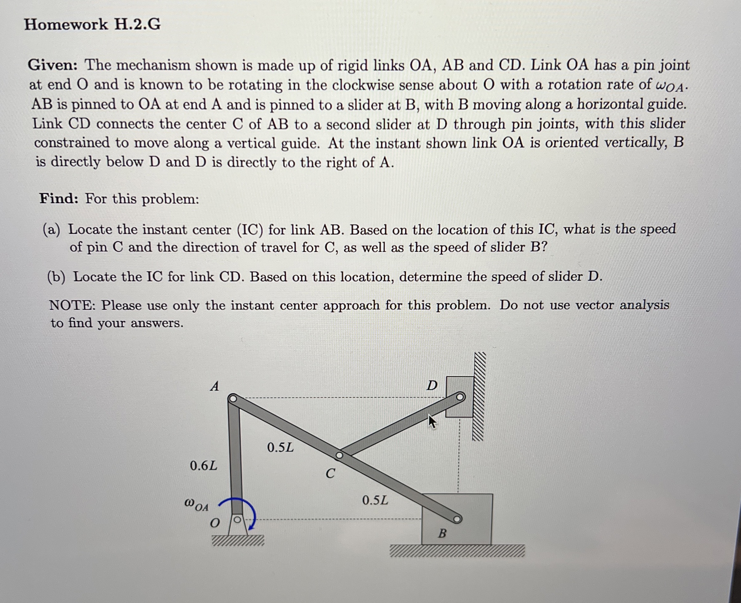 Homework H . 2 . G Given: The mechanism shown is