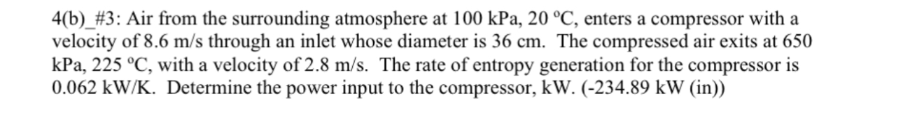 4 ( b ) _ # 3 : Air from the surrounding