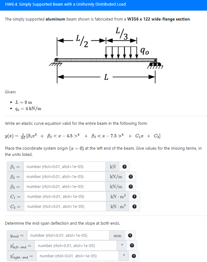 PLEASE SHOW ALL WORK. E = 1 0 . 4 Mpsi or 7 2 GPa