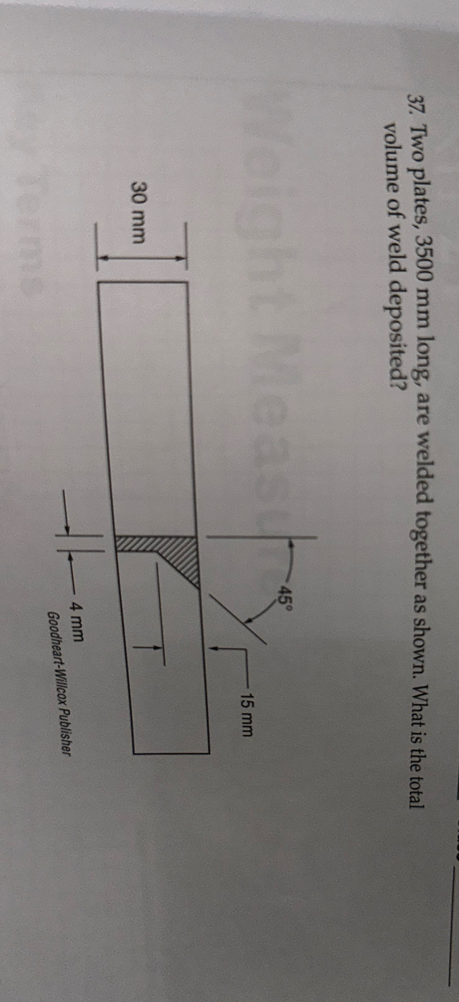 Two plates, 3 5 0 0 mm long, are welded together