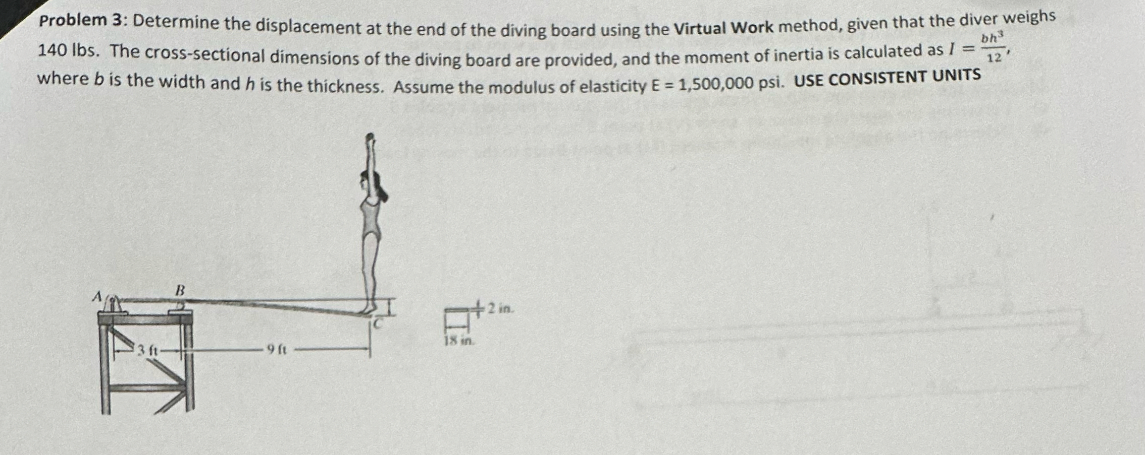 Problem 3 : Determine the displacement at the end