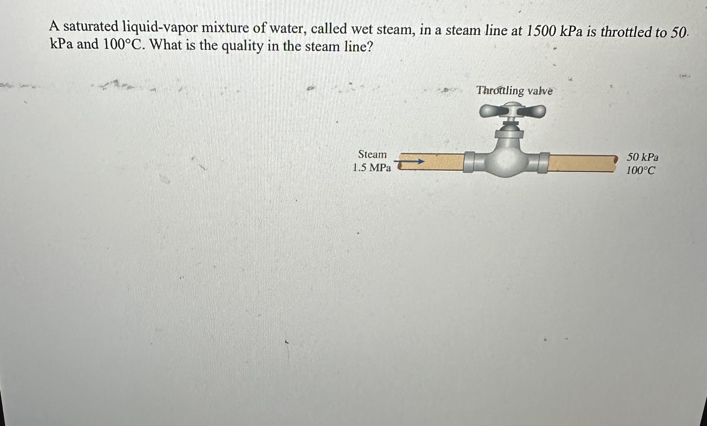 A saturated liquid - vapor mixture of water,