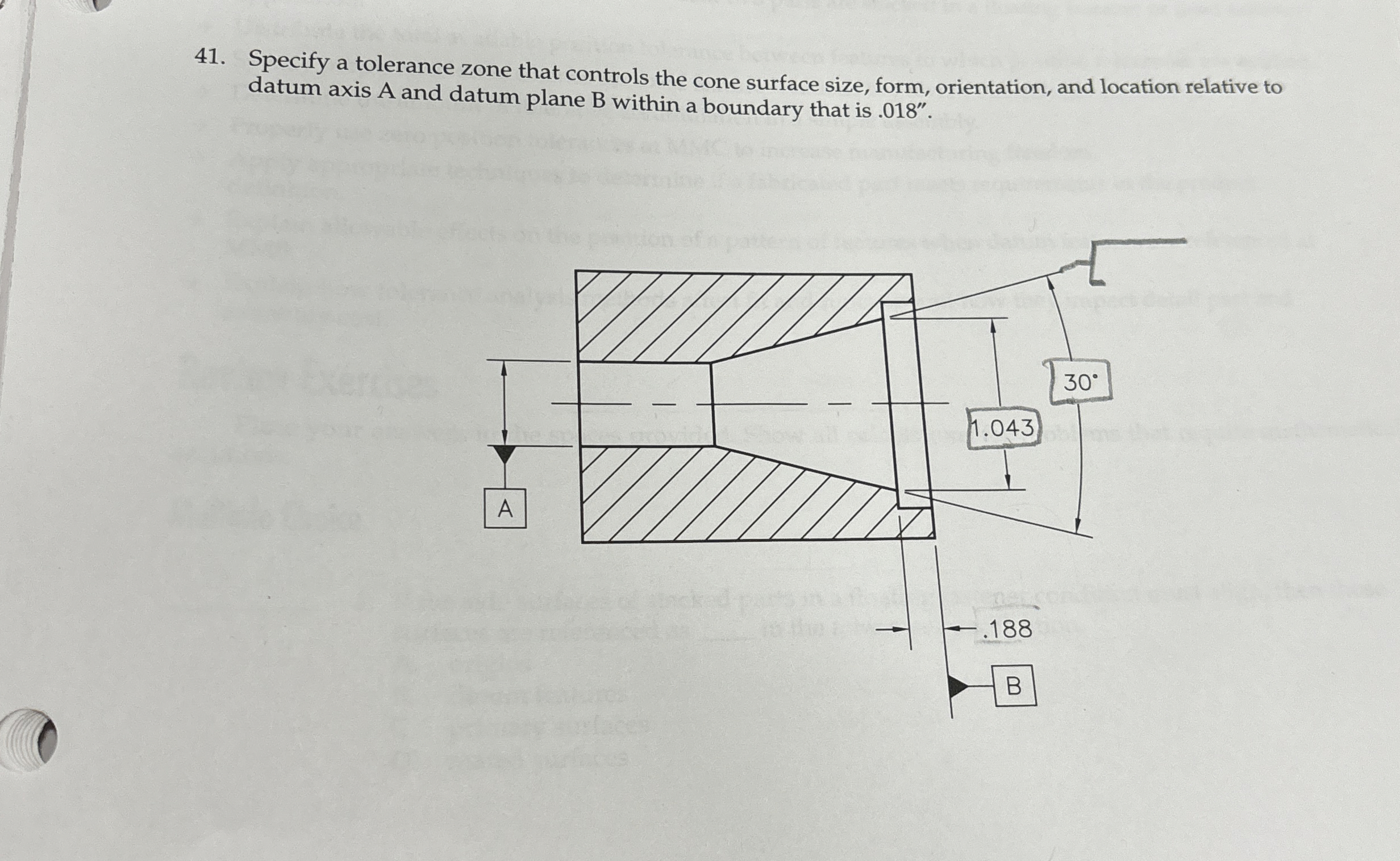 Specify a tolerance zone that controls the cone