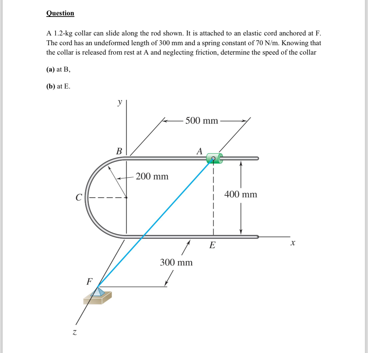 Question A 1 . 2 - kg collar can slide along the