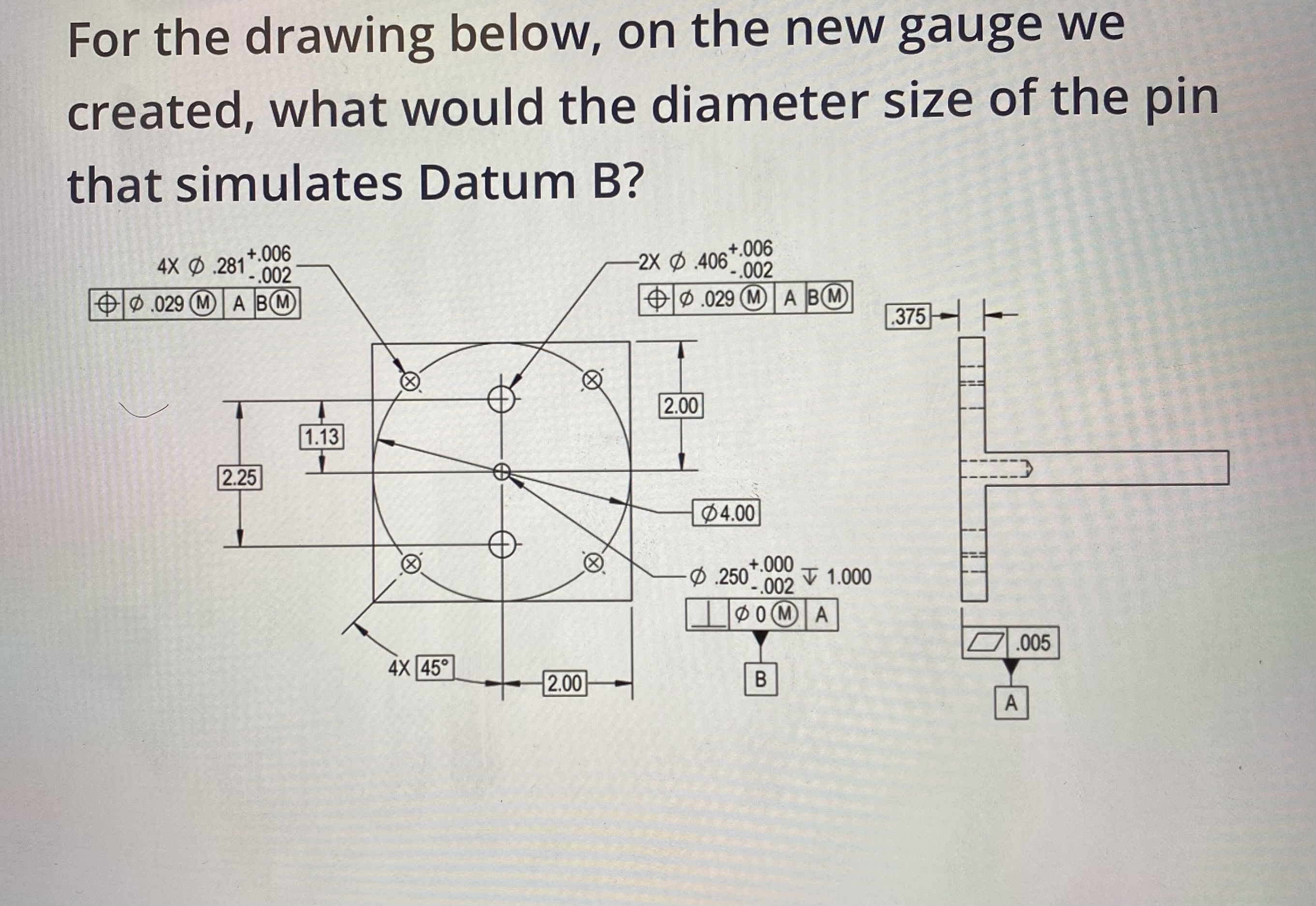 For the drawing below, on the new gauge we