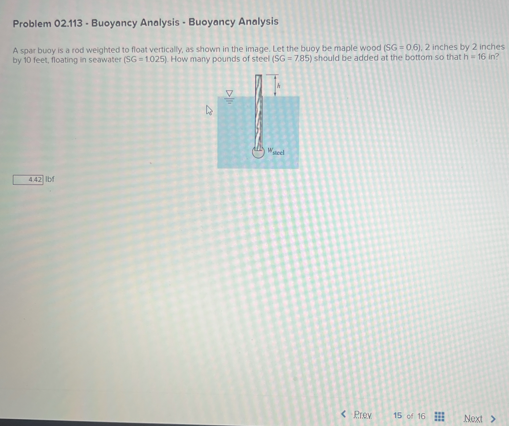 Problem 0 2 . 1 1 3 - Buoyancy Analysis -