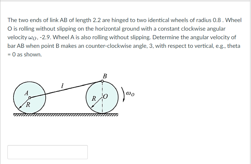 The two ends of link \ ( A B \ ) of length 2 . 2