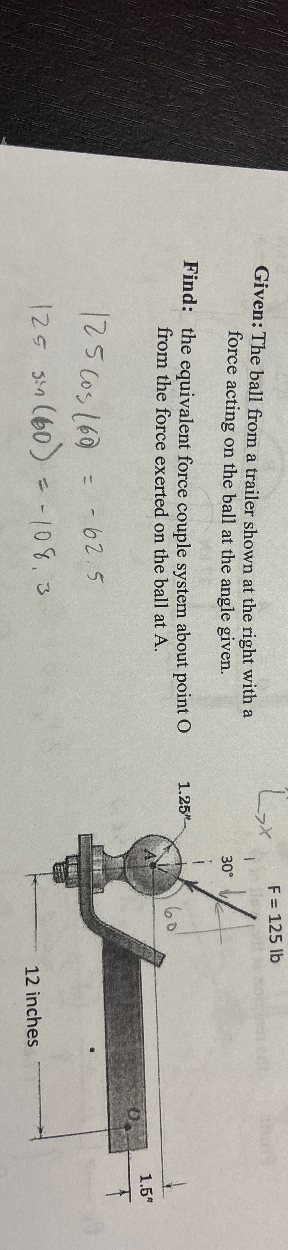 Given: The ball from a trailer shown at the right