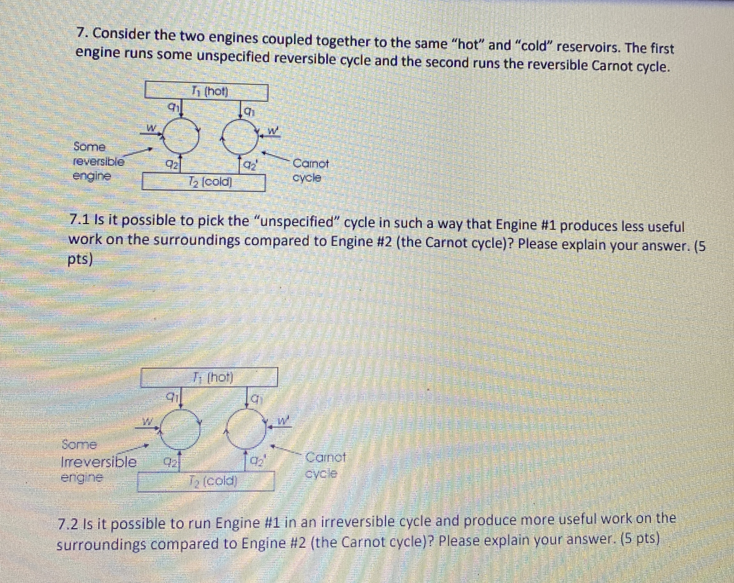 Consider the two engines coupled together to the