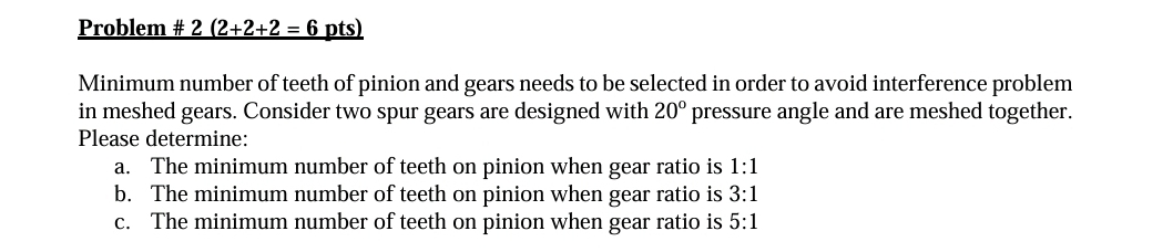 Problem # 2 ( 2 2 + 2 + 2 = 6 pts ) Minimum