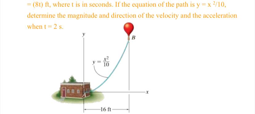= ( 8 t ) f t , where t is in seconds. If the