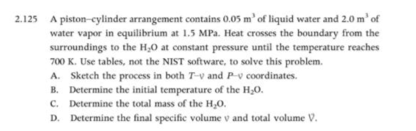 2 . 1 2 5 A piston - cylinder arrangement