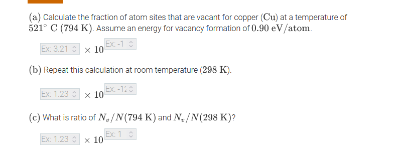 ( a ) Calculate the fraction of atom sites that