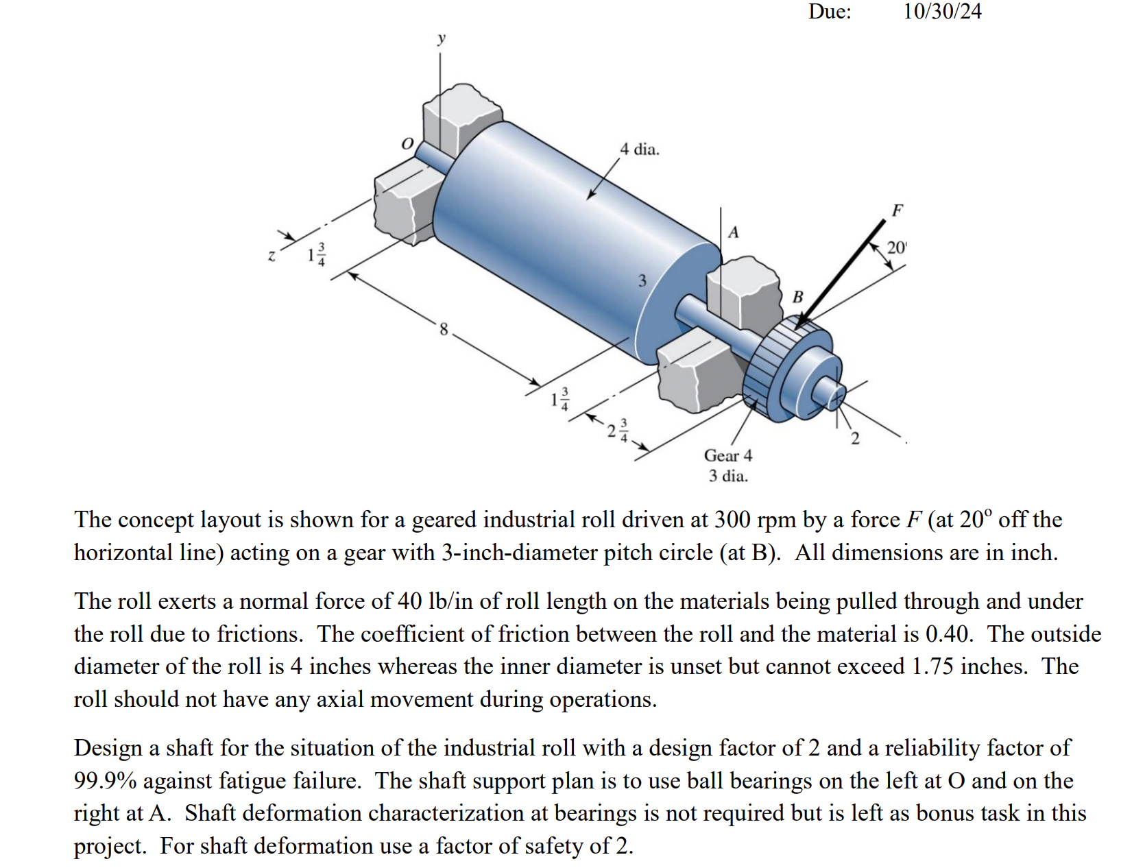Due: 1 0 / 3 0 / 2 4 The concept layout is shown