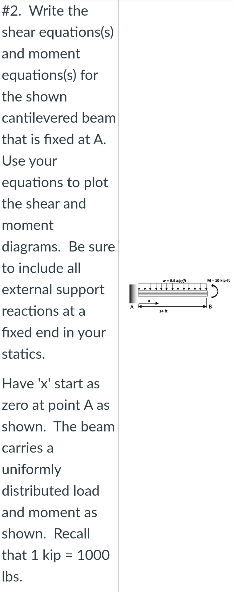 # 2 . Write the shear equations ( s ) and moment