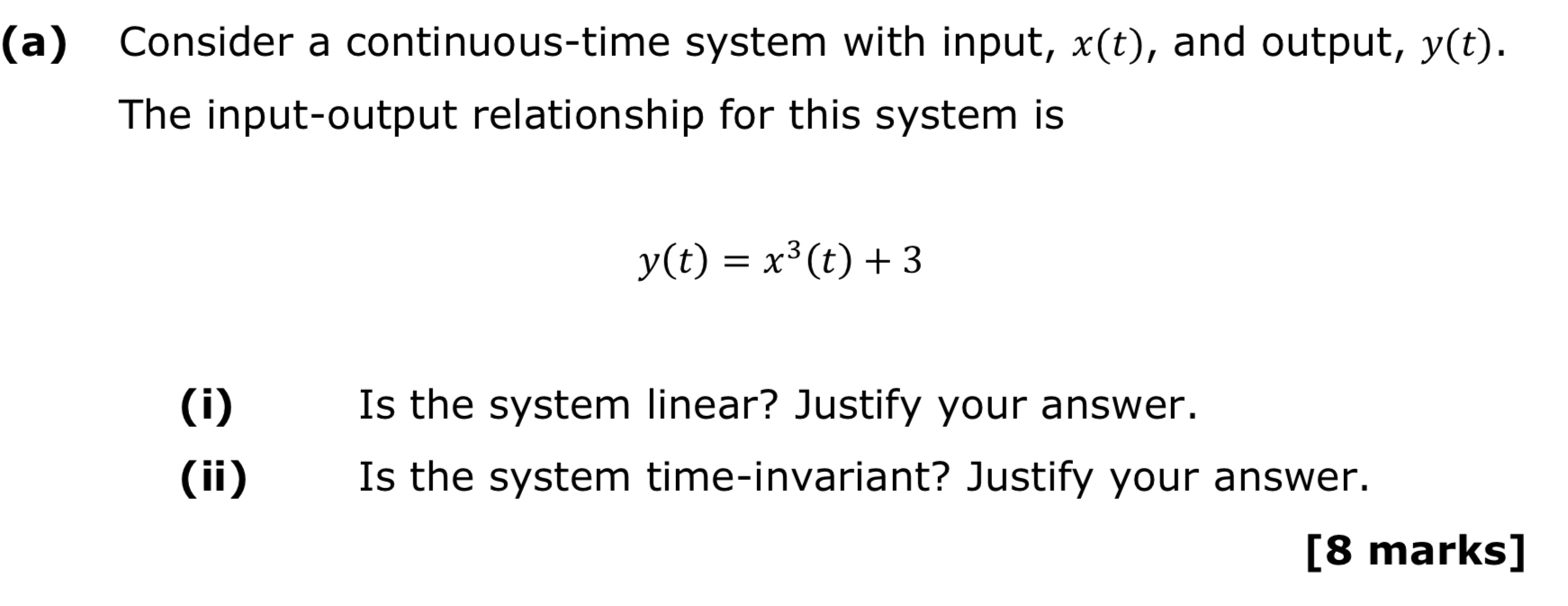 ( a ) Consider a continuous - time system with