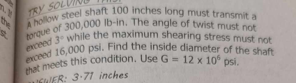 A hollow steel shaft 1 0 0 inches long must