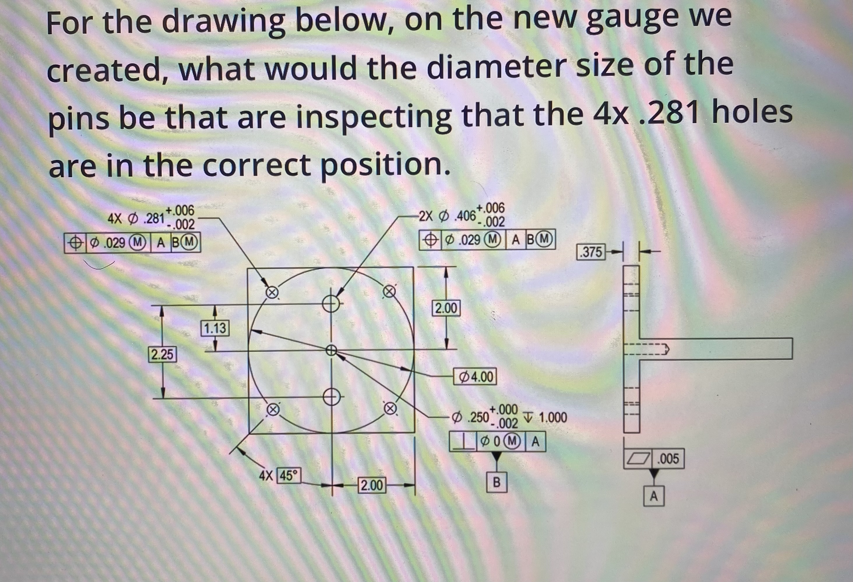 For the drawing below, on the new gauge we