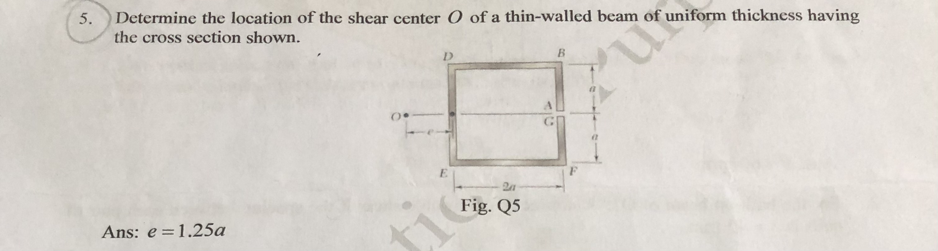 Determine the location of the shear center O of a