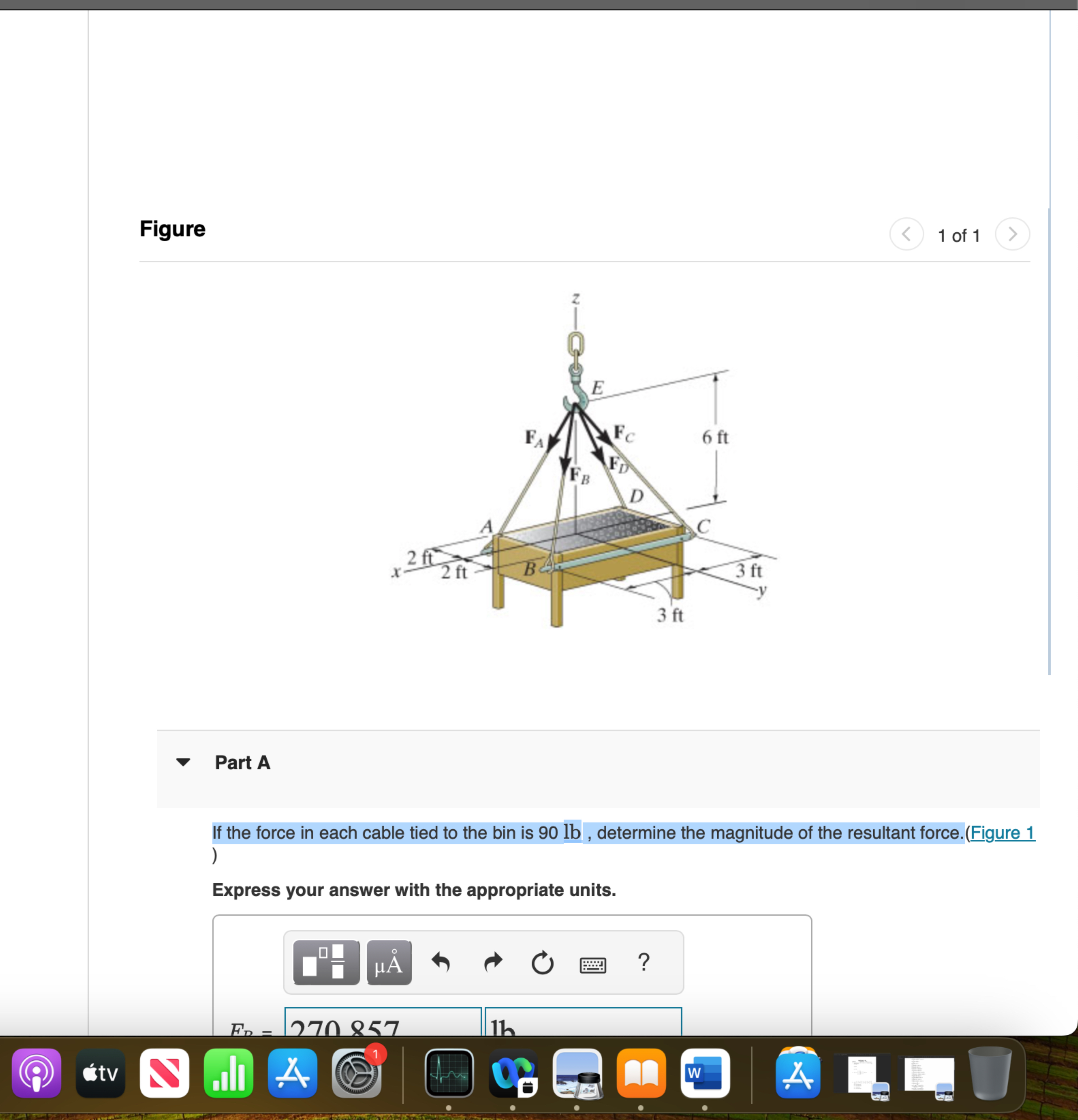 If the force in each cable tied to the bin is 9 0