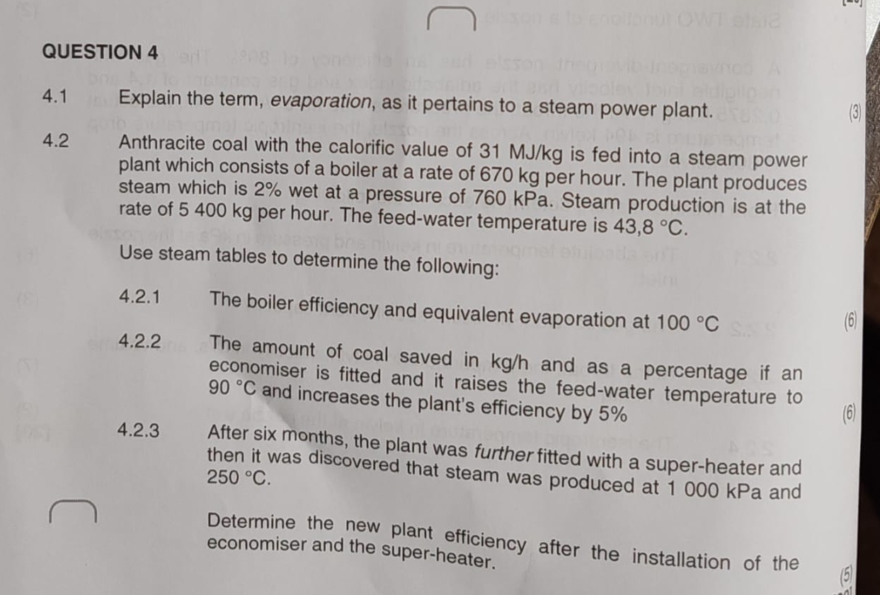 QUESTION 4 4 . 1 Explain the term, evaporation,
