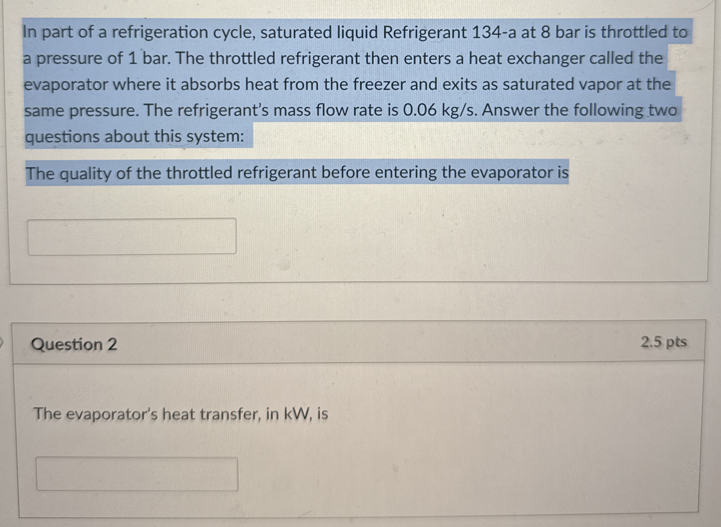 In part of a refrigeration cycle, saturated