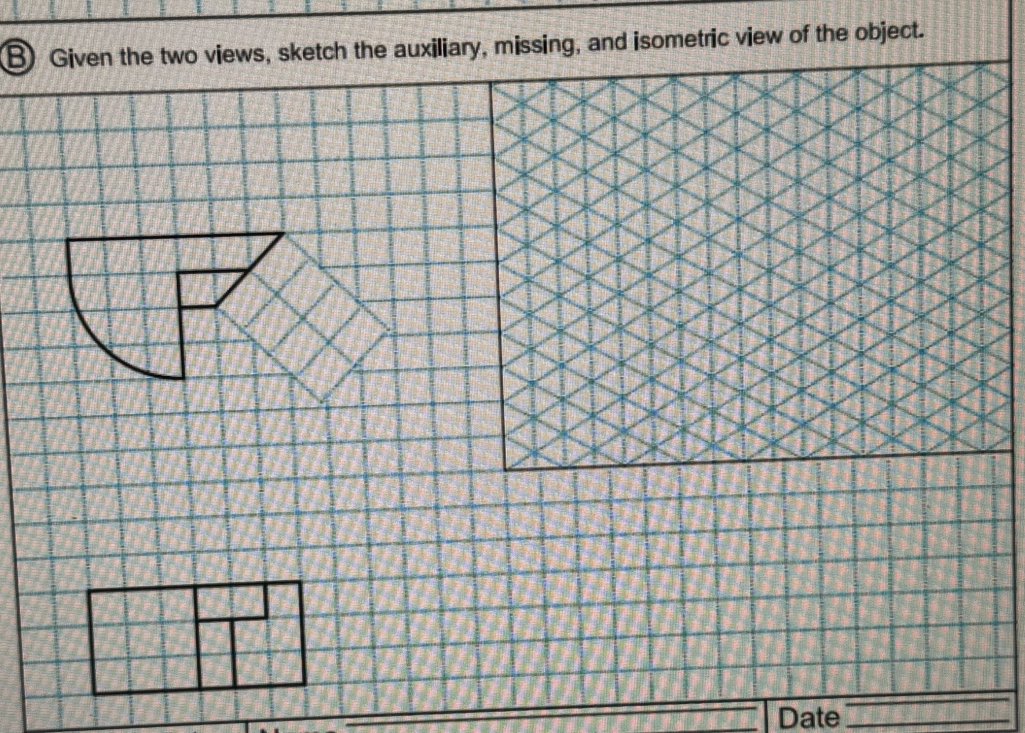 Given the two views, sketch the auxiliary,