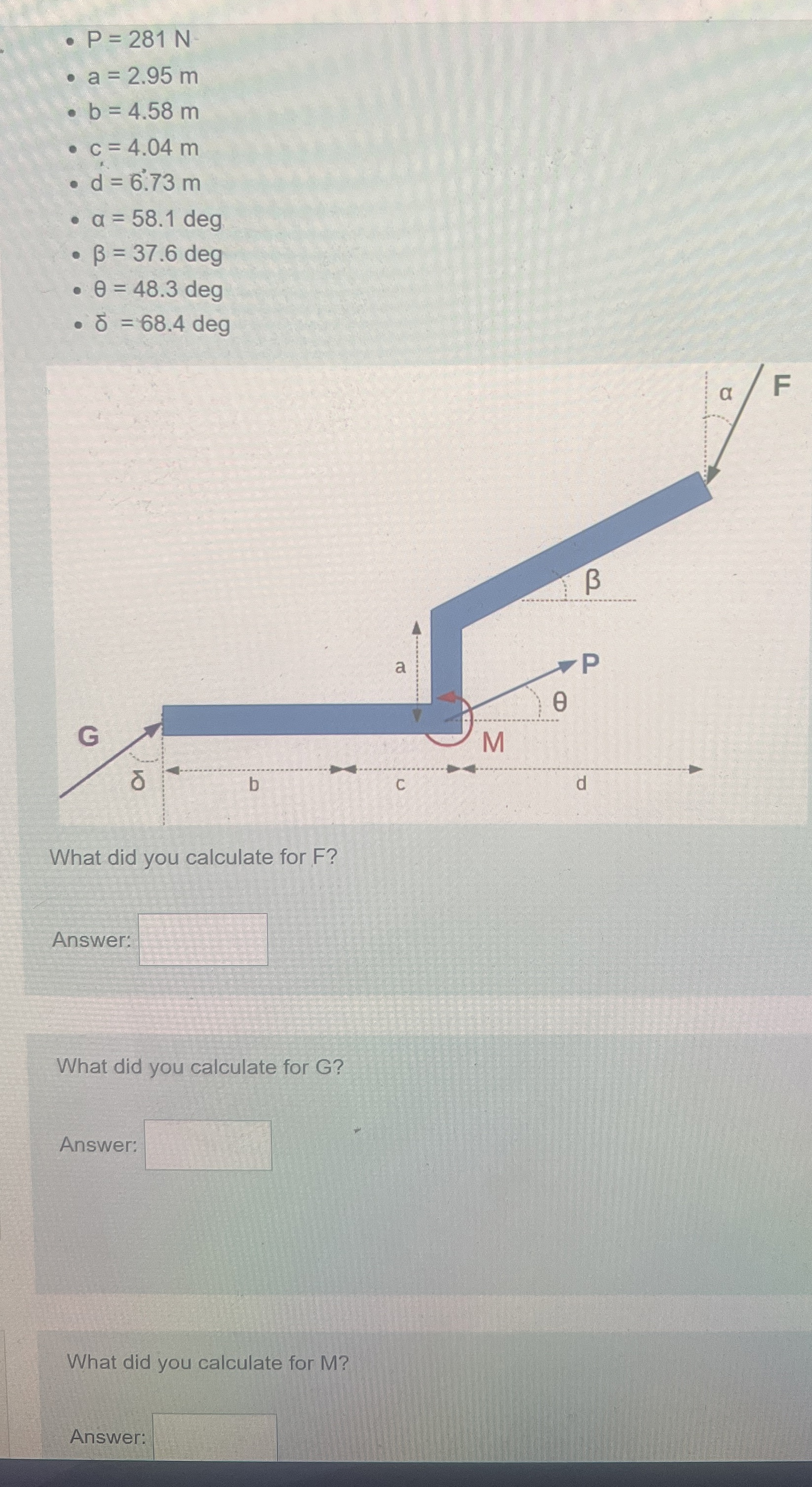 P = 2 8 1 N a = 2 . 9 5 m b = 4 . 5 8 m c = 4 . 0