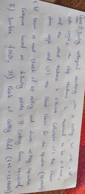 During orthogonal machining with a cutting tool