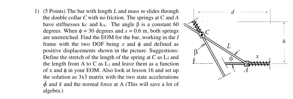 ( 5 Points ) The bar with length L and mass m