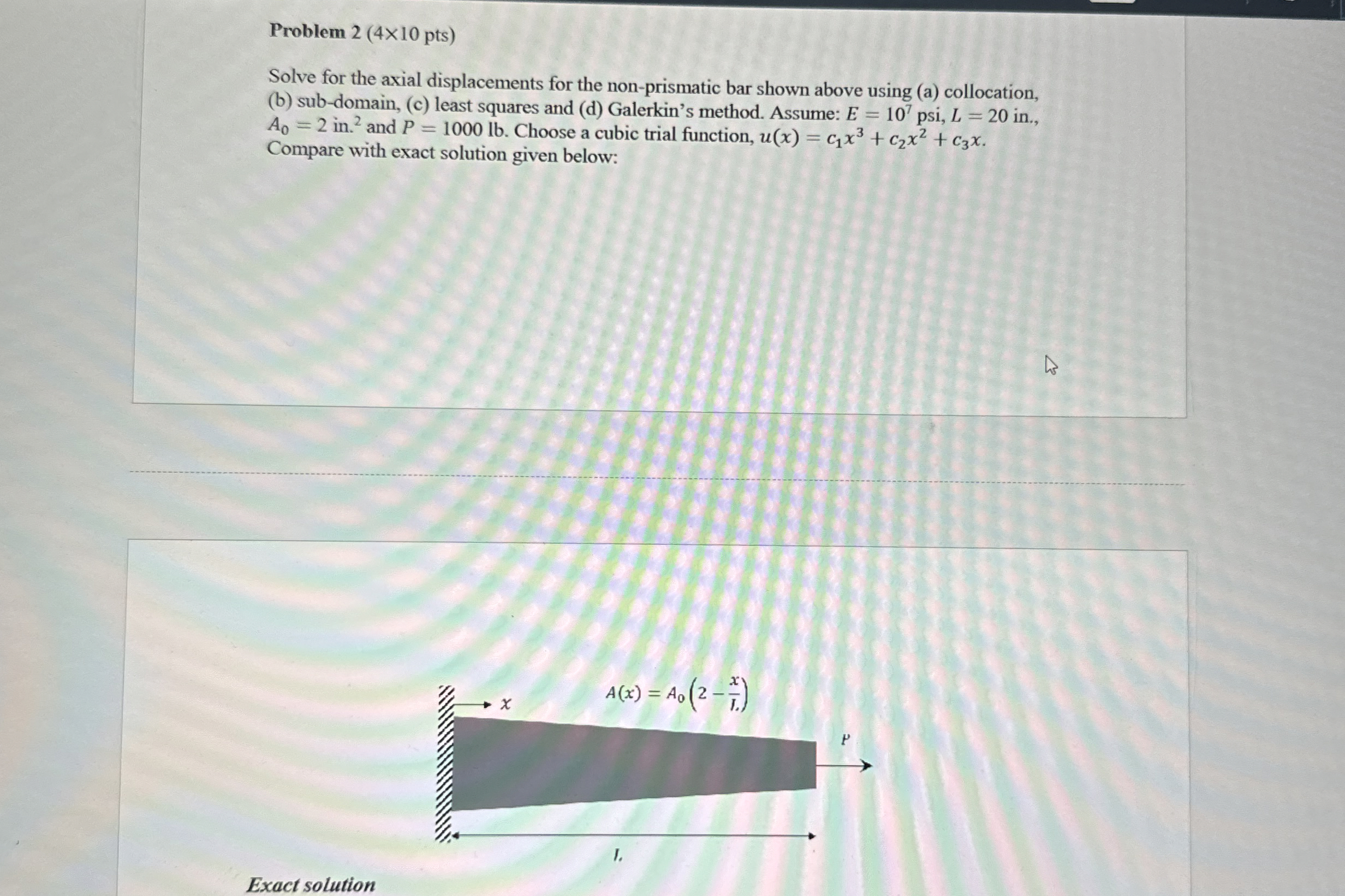 Problem 2 ( 4 \ times 1 0 pts ) Solve for the