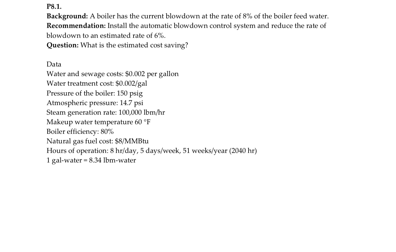 P 8 . 1 . Background: A boiler has the current