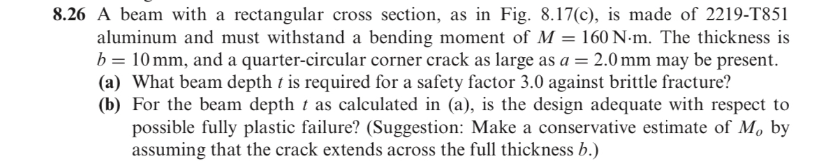 8 . 2 6 A beam with a rectangular cross section,