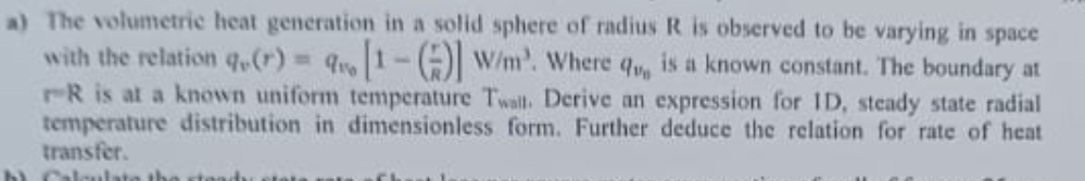 a ) The volumetric heat generation in a solid