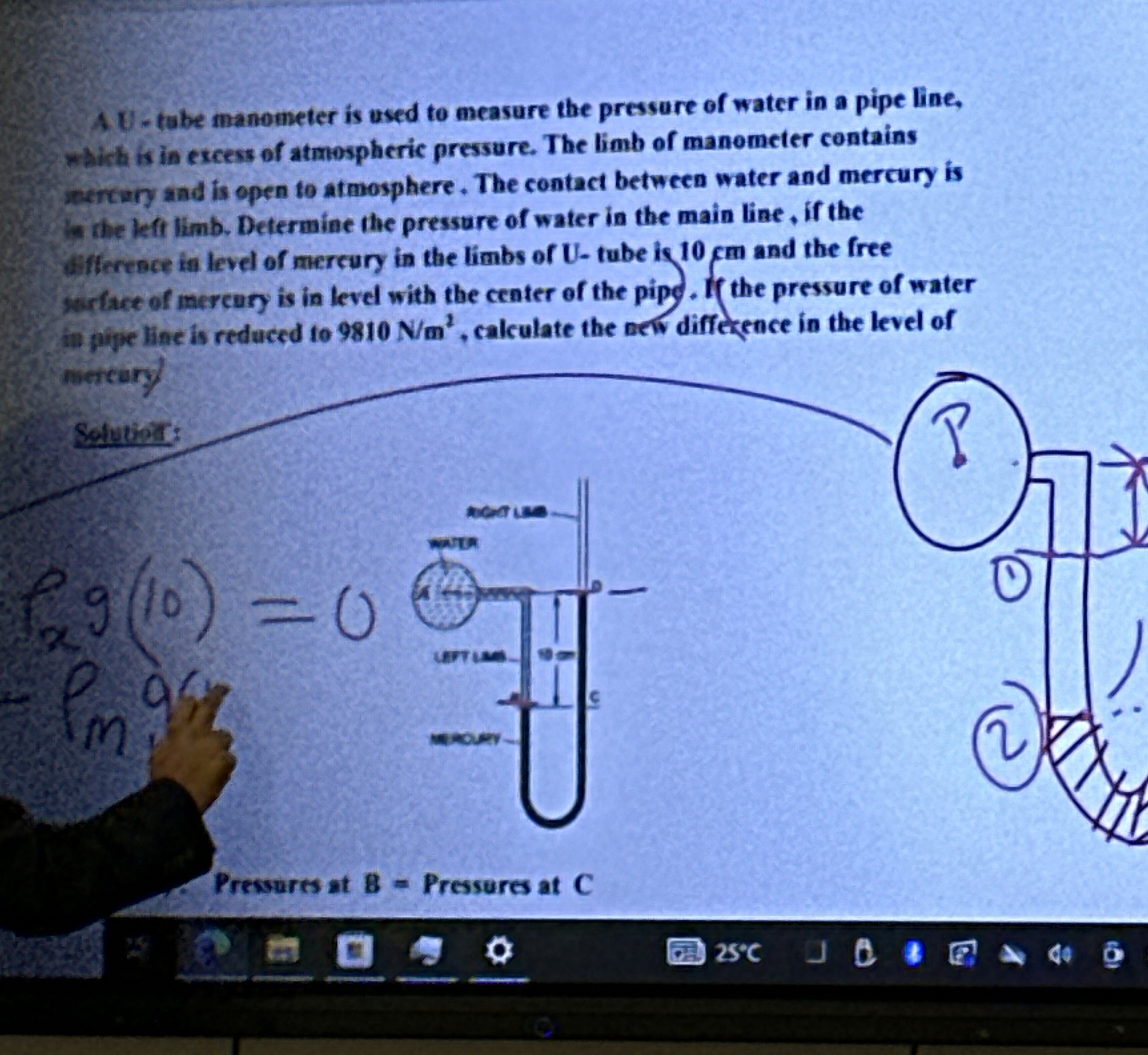 A U - tube manometer is used to measure the