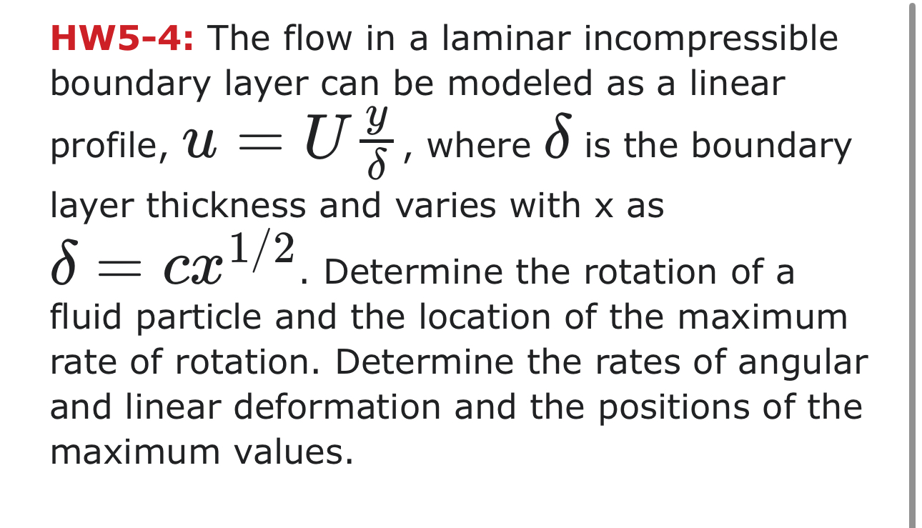 HW 5 - 4 : The flow in a laminar incompressible