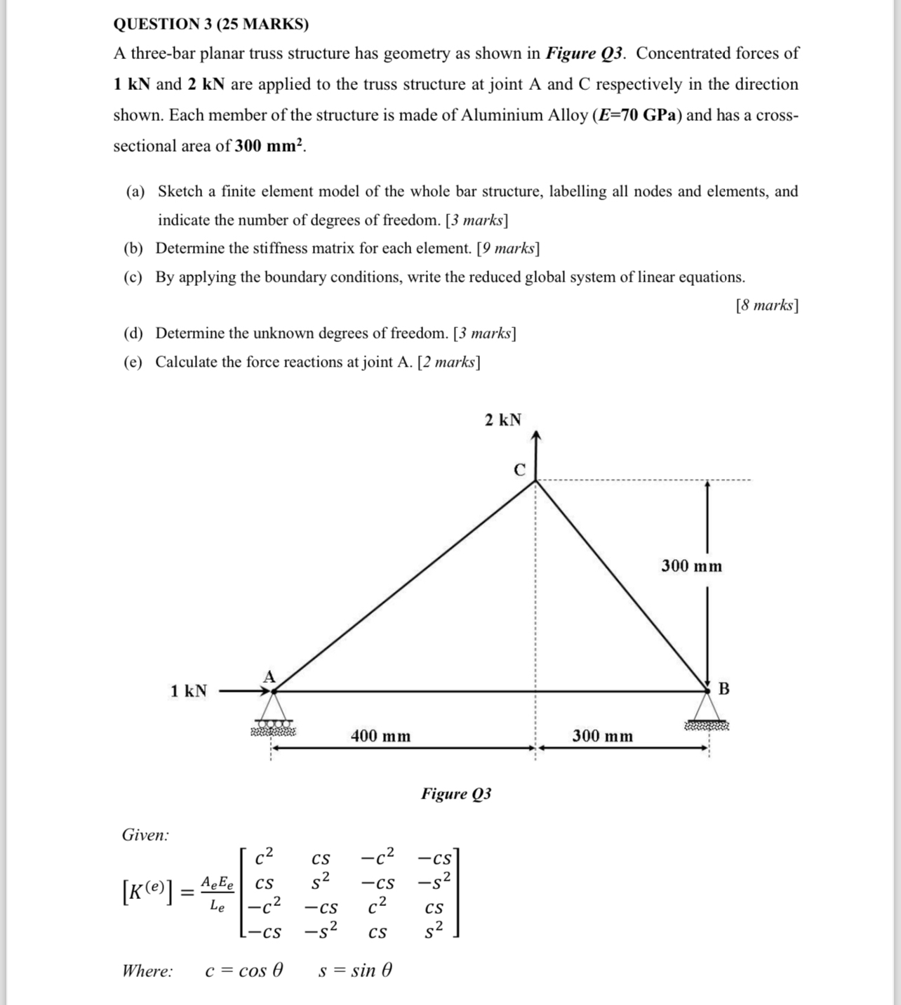 QUESTION 3 ( 2 5 MARKS ) A three - bar planar